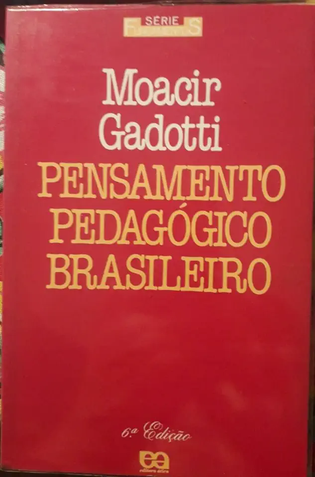 Capa do Livro Pensamento Pedagógico Brasileiro - Moacir Gadotti