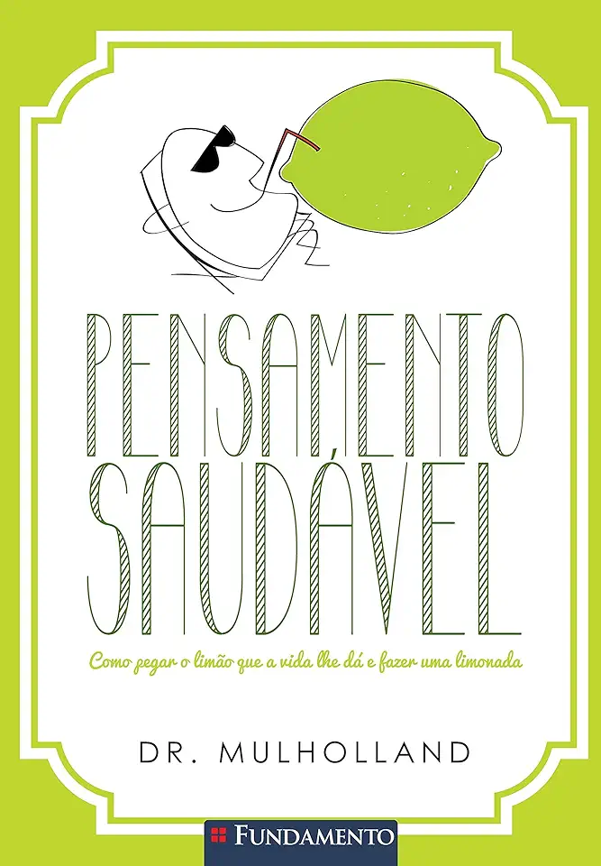 Capa do Livro Pensamento Saudável - Dr. Mulholland