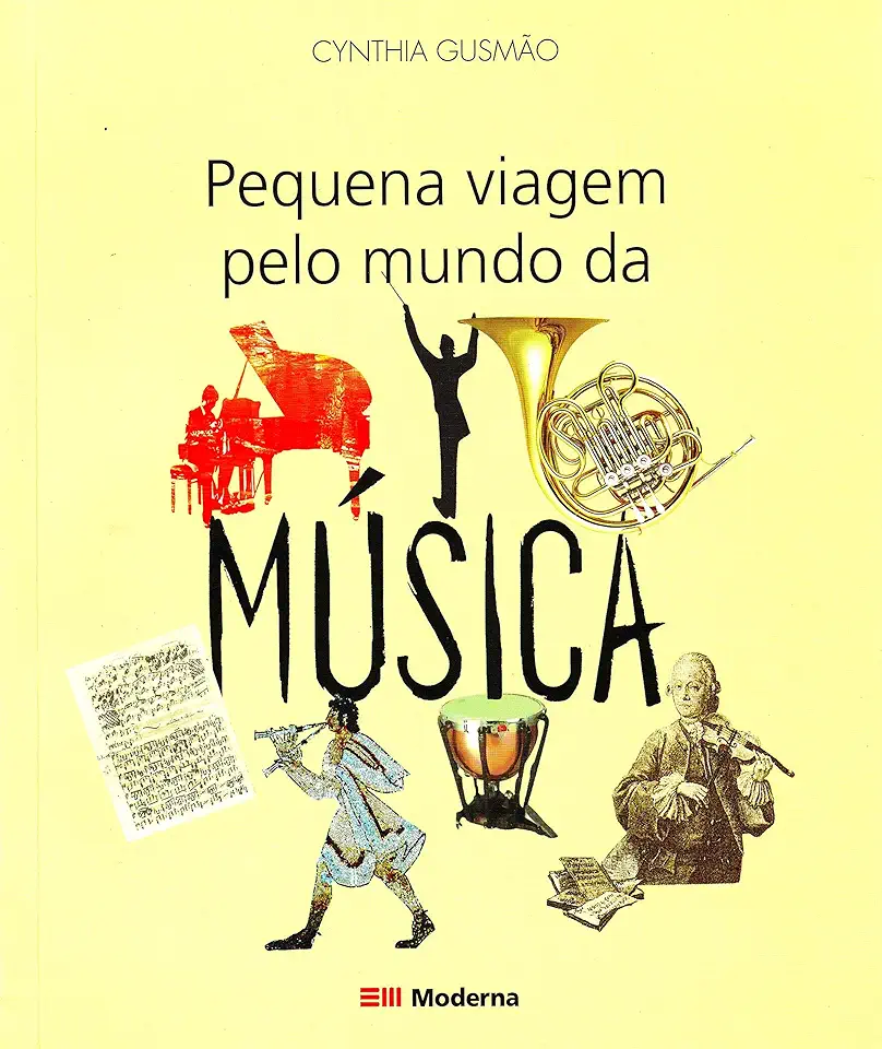 Capa do Livro Pequena Viagem pelo Mundo da Música - Cynthia Gusmão