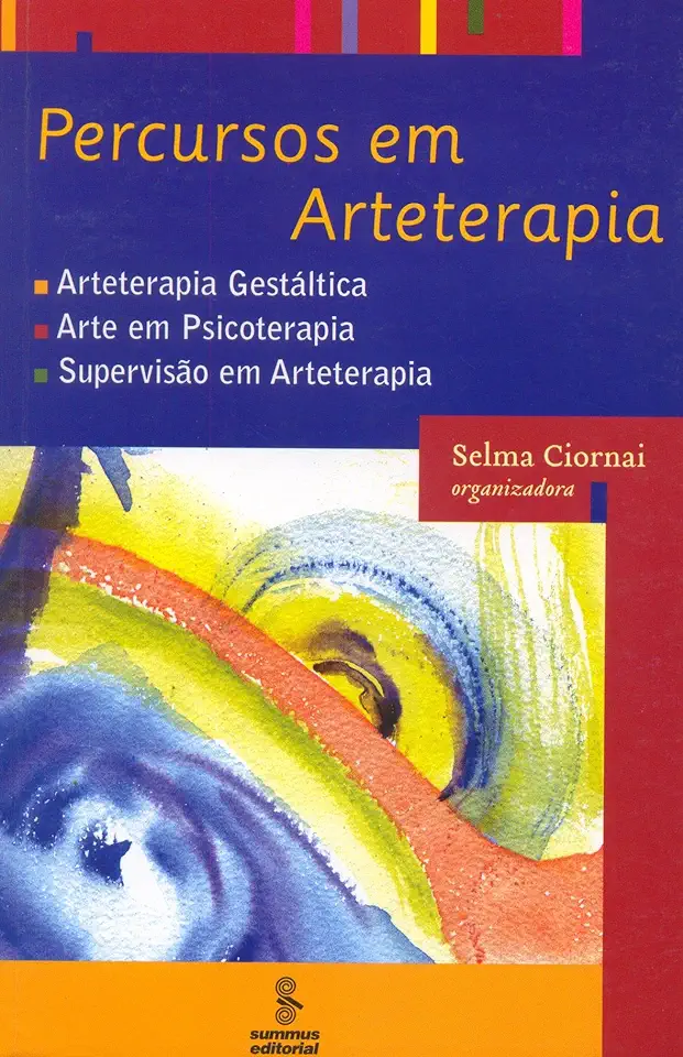 Capa do Livro Percursos Em Arteterapia - Selma Ciornai