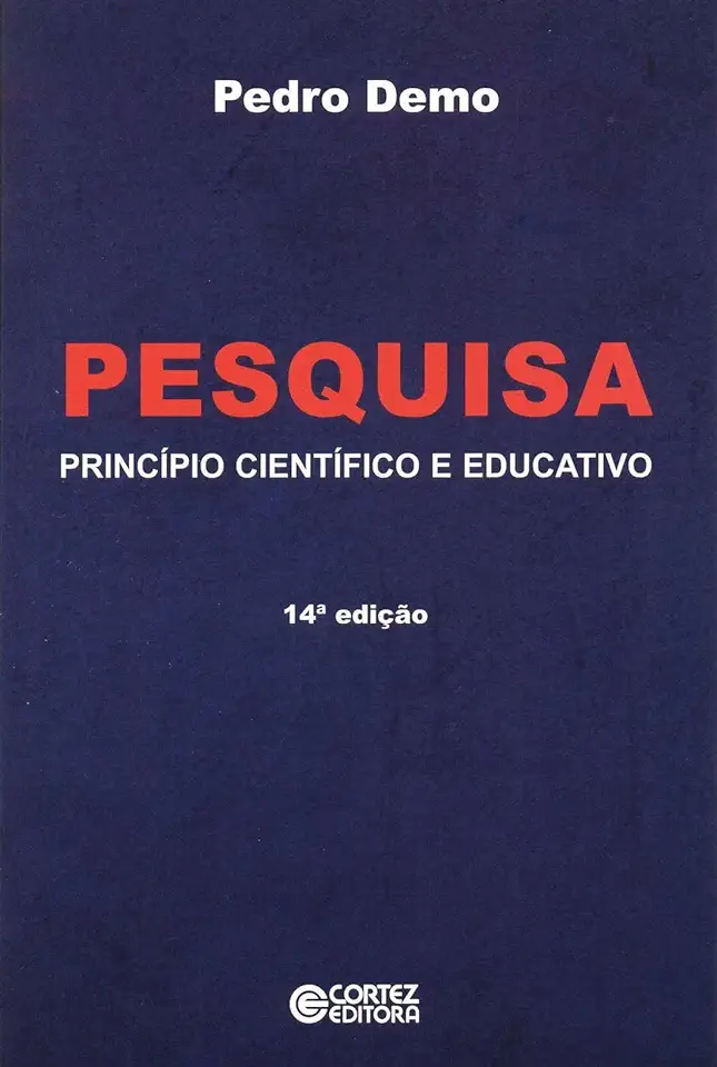 Capa do Livro Pesquisa Principio Cientifico e Educativo - Pedro Demo