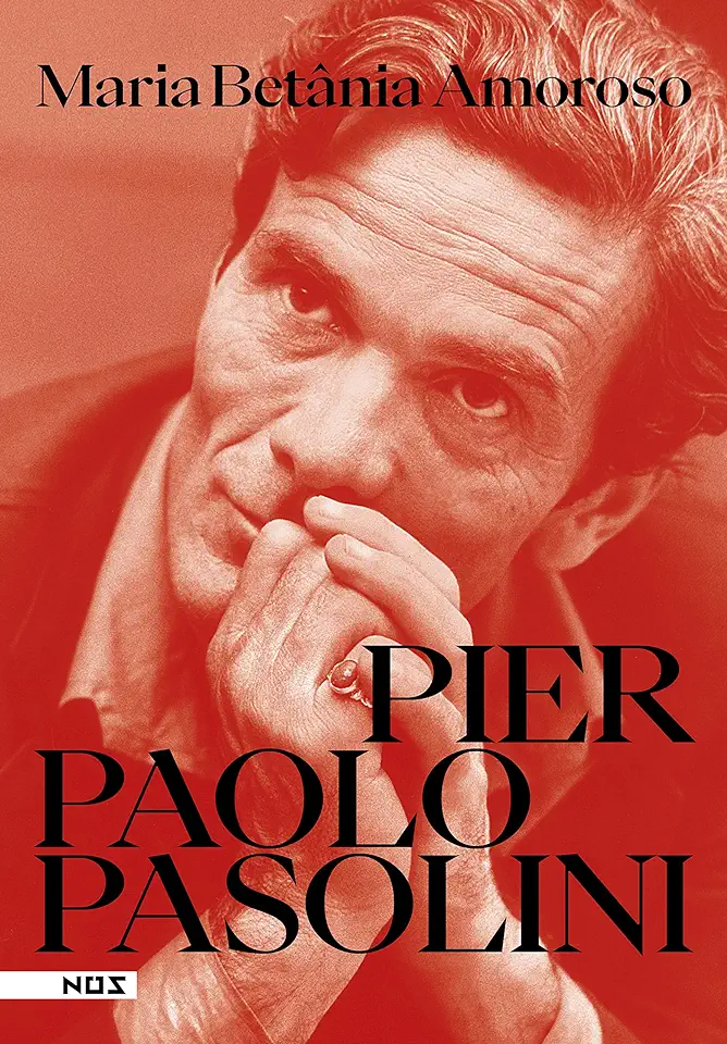 Capa do Livro Pier Paolo Pasolini - Maria Betânia Amoroso