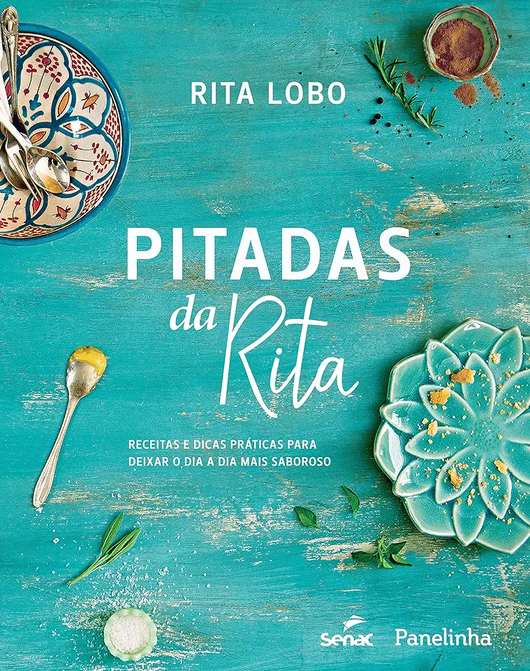 Capa do Livro Pitadas da Rita - Rita Lobo