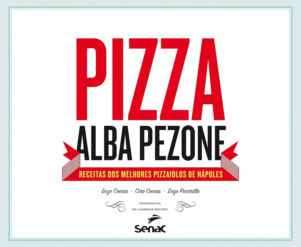 Capa do Livro PIZZA - PEZONE ALBA