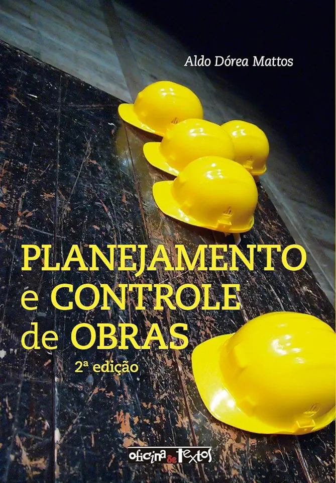 Capa do Livro Planejamento e Controle de Obras - Aldo Dórea Mattos