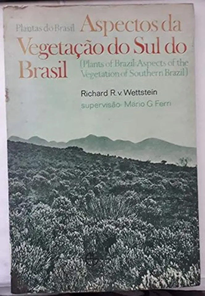 Capa do Livro Plantas do Brasil - Aspectos da Vegetação do Sul do Brasil - Richard R. Wettstein