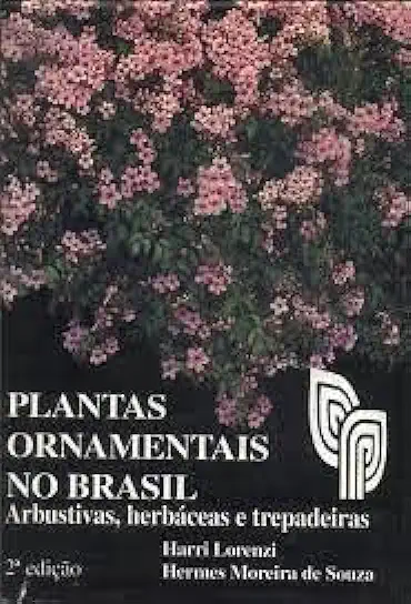 Capa do Livro Plantas Ornamentais no Brasil - Harri Lorenzi Hermes Moreira de Souza