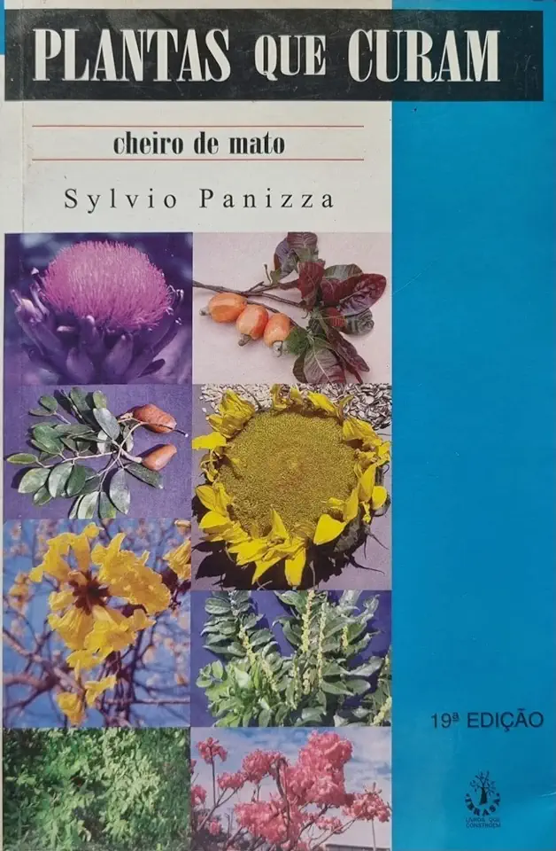 Capa do Livro Plantas Que Curam - Cheiro de Mato - Sylvio Panizza