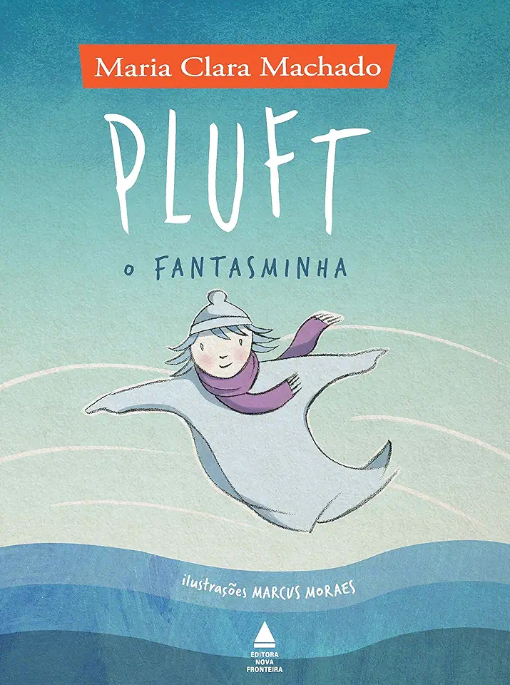 Capa do Livro Pluft, o Fantasminha - Maria Clara Machado