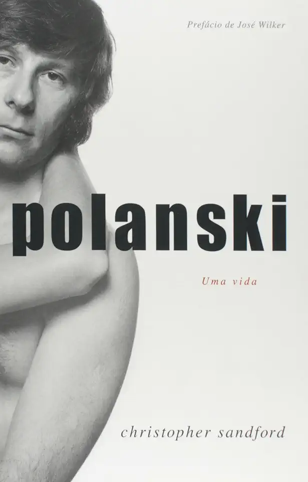Capa do Livro Polanski - uma Vida - Christopher Sandford