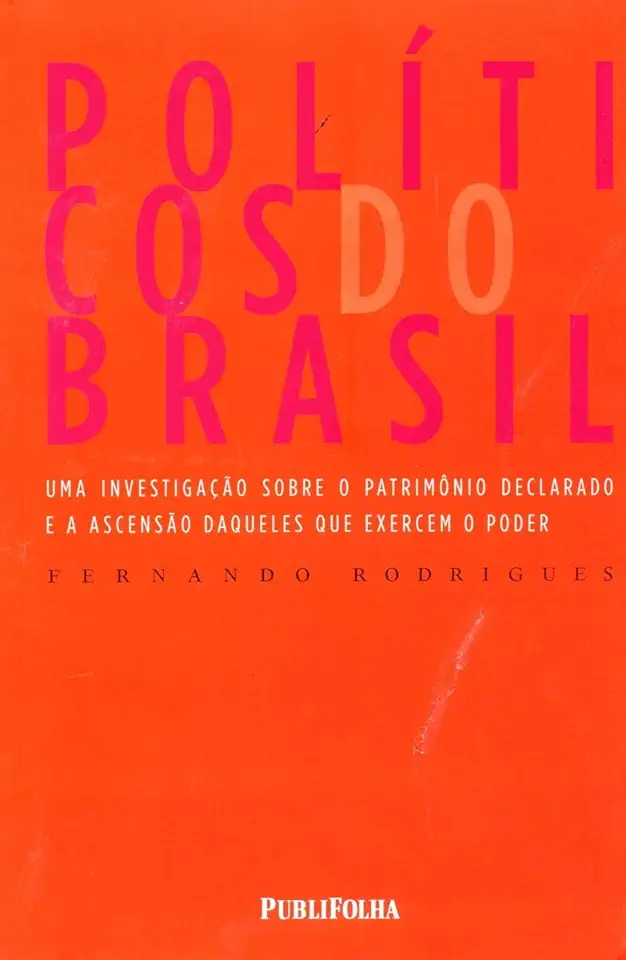 Capa do Livro Políticos do Brasil - Fernando Rodrigues