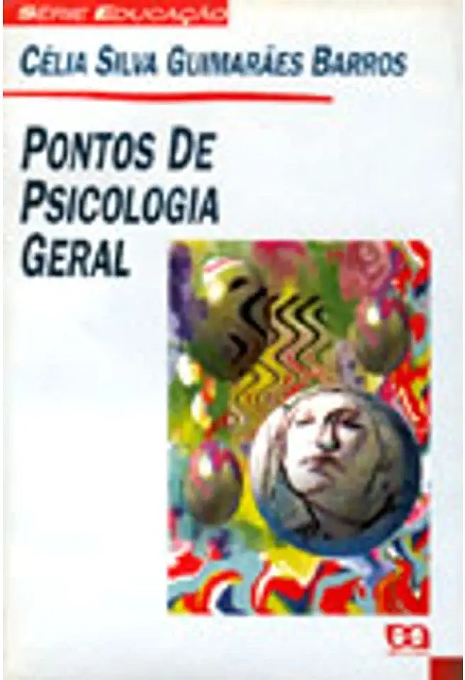 Capa do Livro Pontos de Psicologia Geral - Célia Silva Guimarães Barros