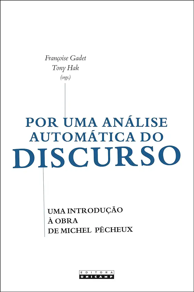 Capa do Livro Por uma Análise Automática do Discurso - Françoise Gadet / Tony Hak