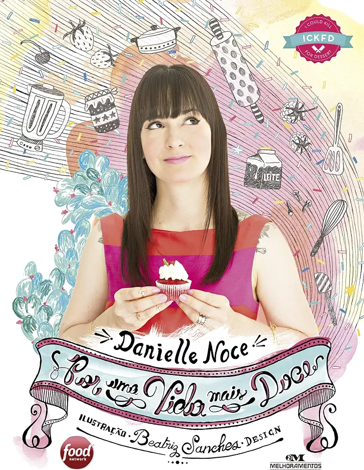 Capa do Livro Por uma Vida Mais Doce - Danielle Noce