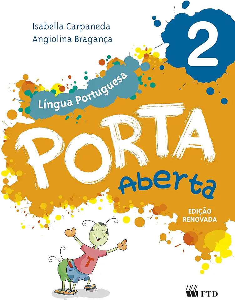 Capa do Livro Porta Aberta - Língua Portuguesa - 2º ano - Isabella Carpaneda e Angiolina Bragança