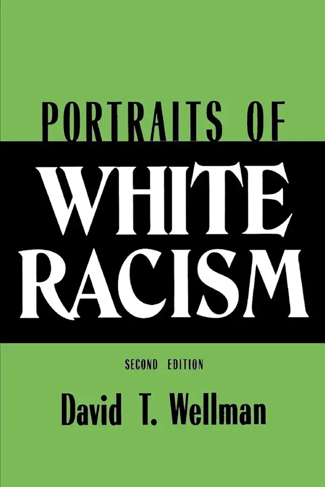 Capa do Livro Portraits of White Racism - David T. Wellman