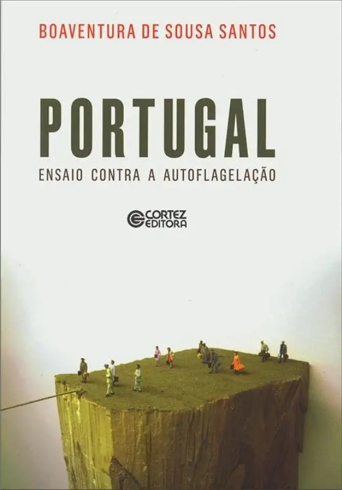 Capa do Livro Portugal: ensaio contra a autoflagelação - Boaventura de Sousa Santos