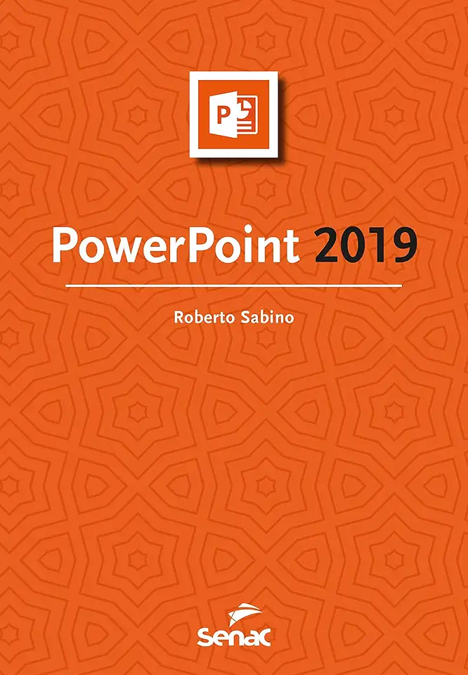 Capa do Livro PowerPoint 2019 - Sabino, Roberto