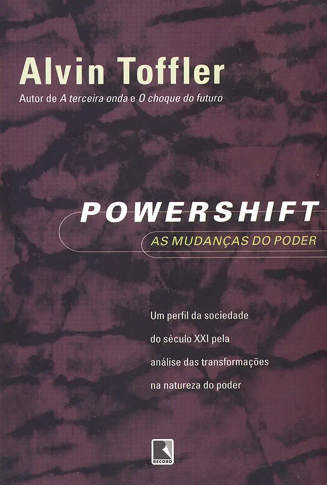 Capa do Livro Powershift as Mudanças do Poder - Alvin Toffler