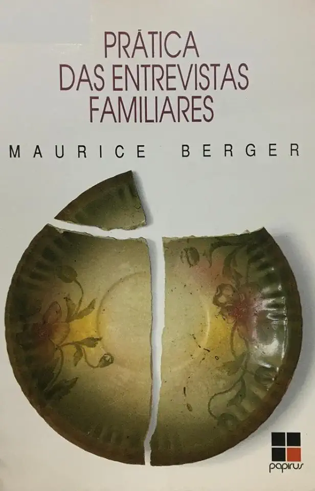 Capa do Livro Prática das Entrevistas Familiares - Maurice Berger
