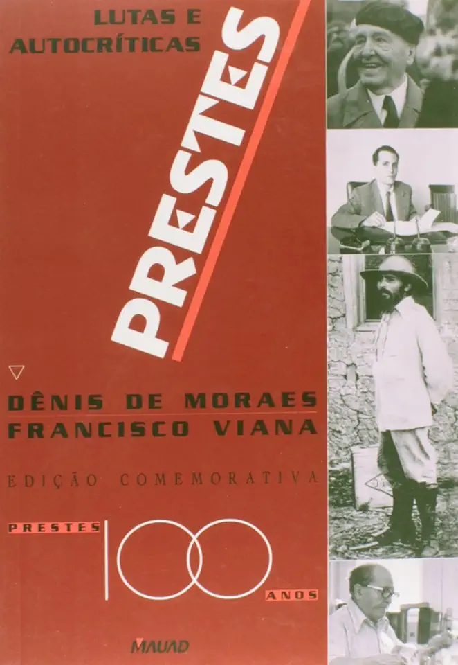 Capa do Livro Prestes: Lutas e Autocríticas - Dênis de Moraes / Francisco Viana