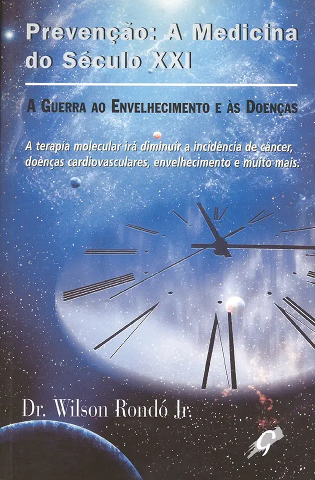 Capa do Livro Prevenção: a Medicina do Século XXI - Dr. Wilson Rondó Jr.