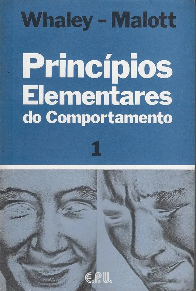 Capa do Livro Princípios Elementares do Comportamento 1 - Whaley - Malott