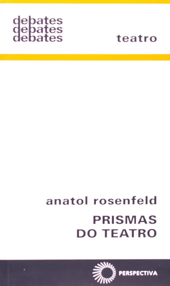 Capa do Livro Prismas do Teatro - Anatol Rosenfeld