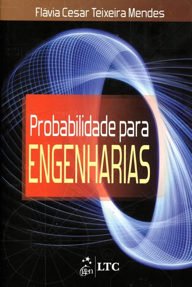 Capa do Livro Probabilidade para Engenharias - Flávia Cesar Teixeira Mendes