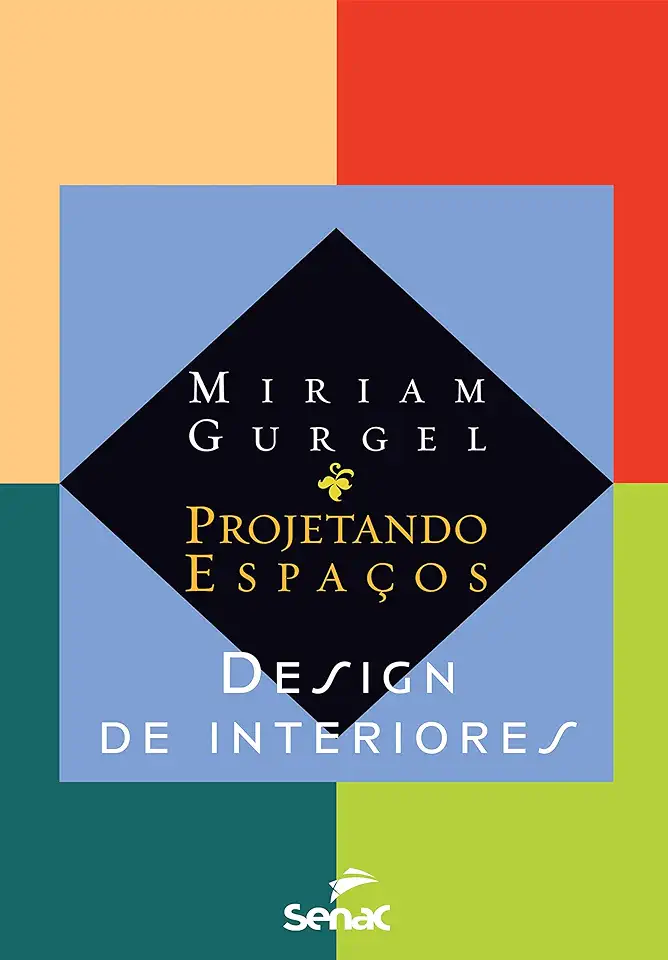 Capa do Livro Projetando Espaços Design de Interiores - Miriam Gurgel