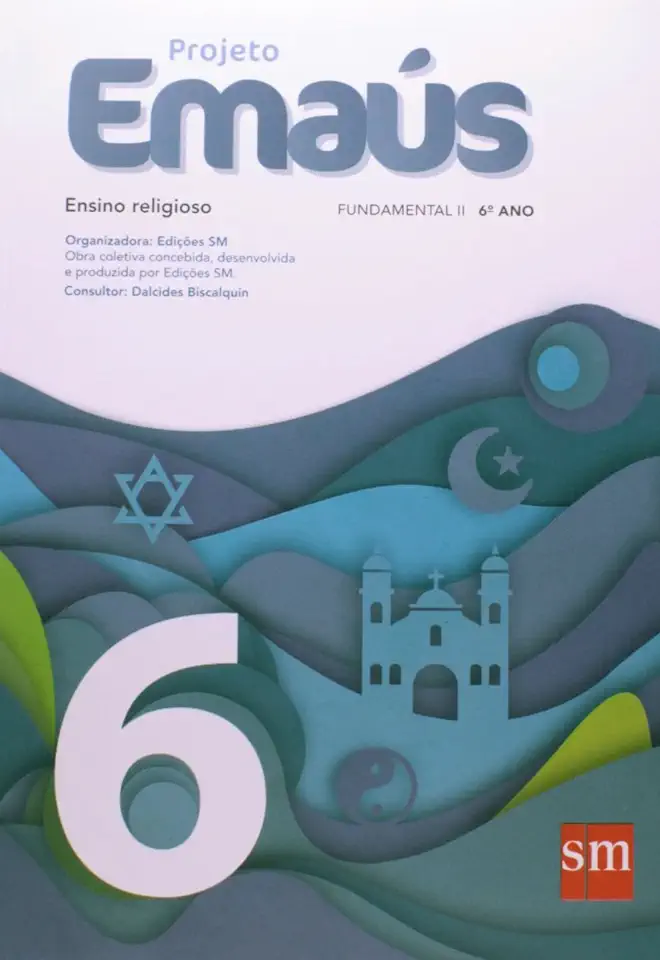 Capa do Livro Projeto Emaús: Ensino Religioso - 6º Ano - Dalcides Biscalquin