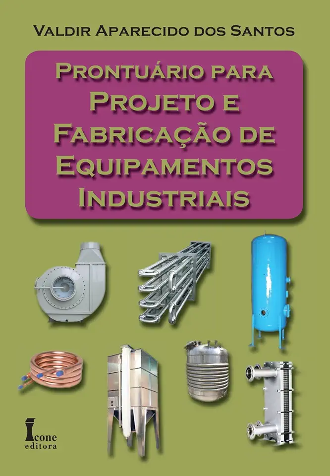 Capa do Livro Prontuário Para Projeto e Fabricação de Equipamentos Industriais - Valdir Aparecido dos Santos