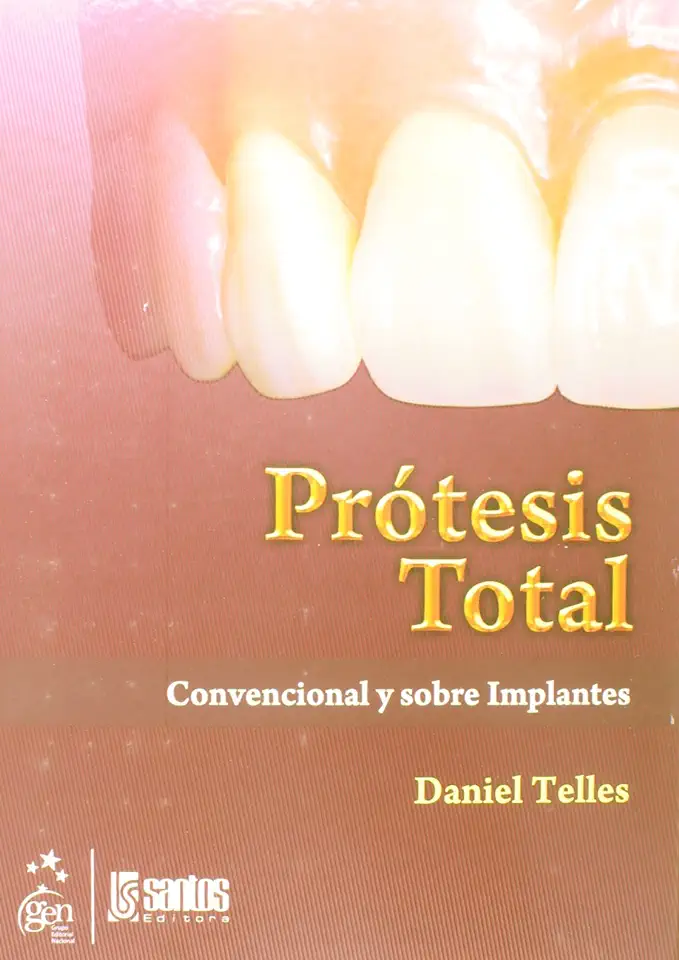 Capa do Livro Prótese Total Convencional e Sobre Implantes - Daniel Telles