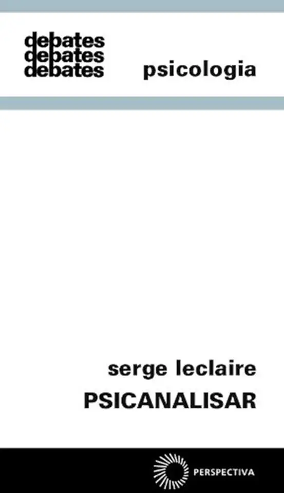 Capa do Livro Psicanalisar - Serge Leclaire