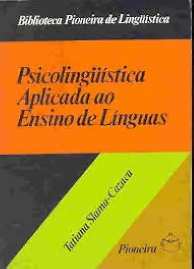 Capa do Livro Psicolinguística Aplicada ao Ensino de Línguas - Tatiana Slama-cazacu