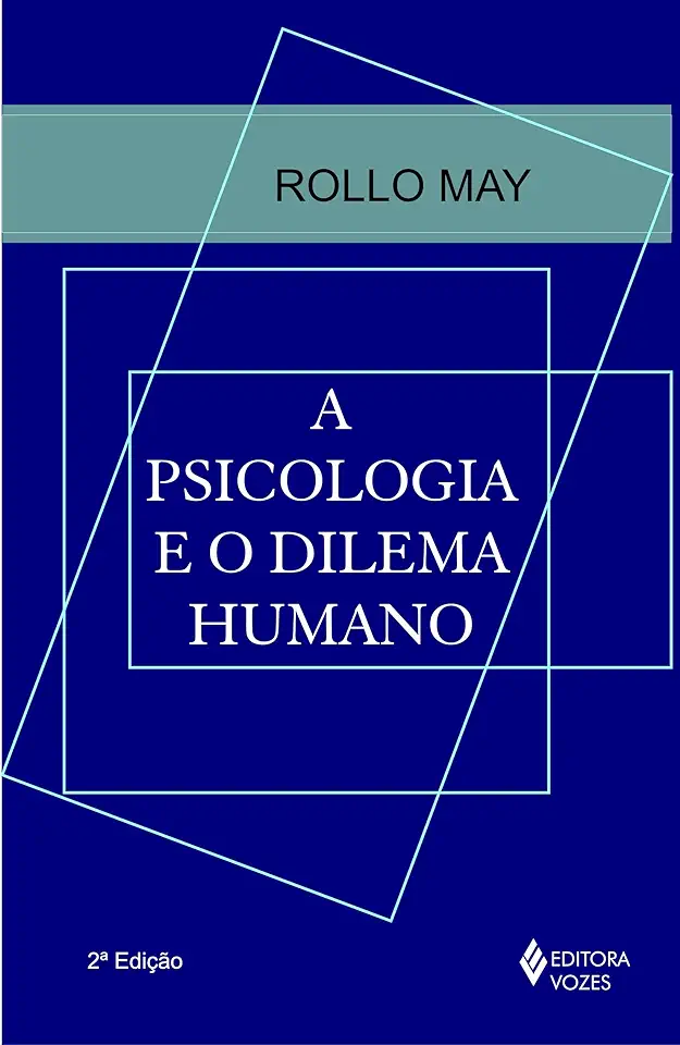 Capa do Livro Psicologia e Dilema Humano - Rollo May
