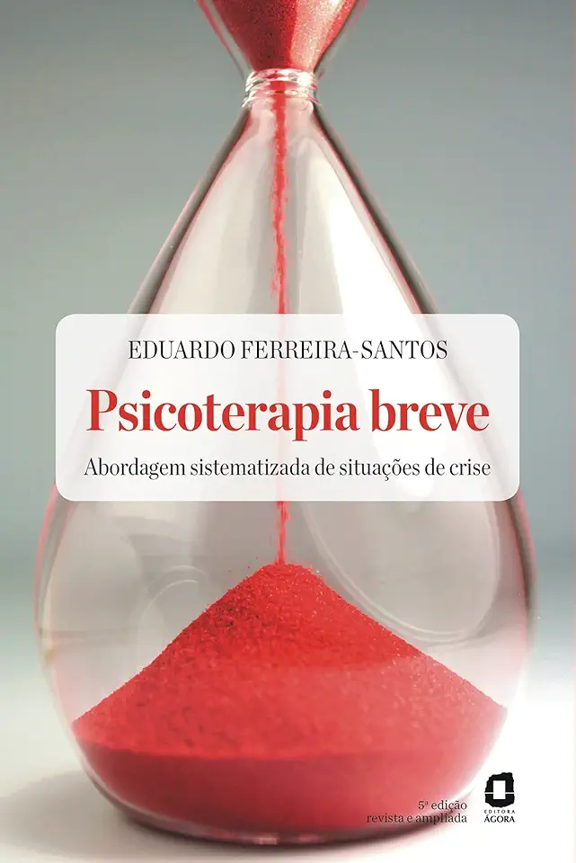 Capa do Livro Psicoterapia Breve - Eduardo Ferreira Santos