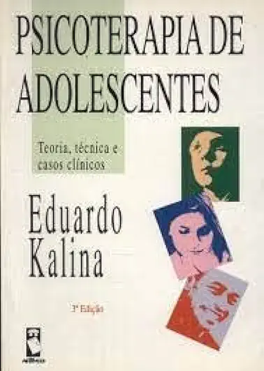 Capa do Livro Psicoterapia de Adolescentes - Eduardo Kalina