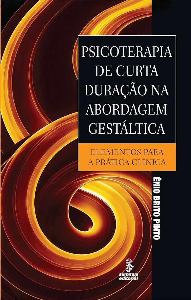 Capa do Livro Psicoterapia de Curta Duração na Abordagem Gestáltica - Ênio Brito Pinto