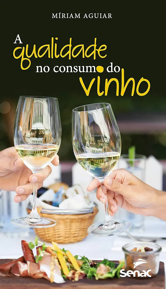 Capa do Livro Qualidade no Consumo de Vinhos, A - Míriam Aguiar