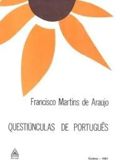Capa do Livro Questiúnculas de Português - Francisco Martins de Araújo