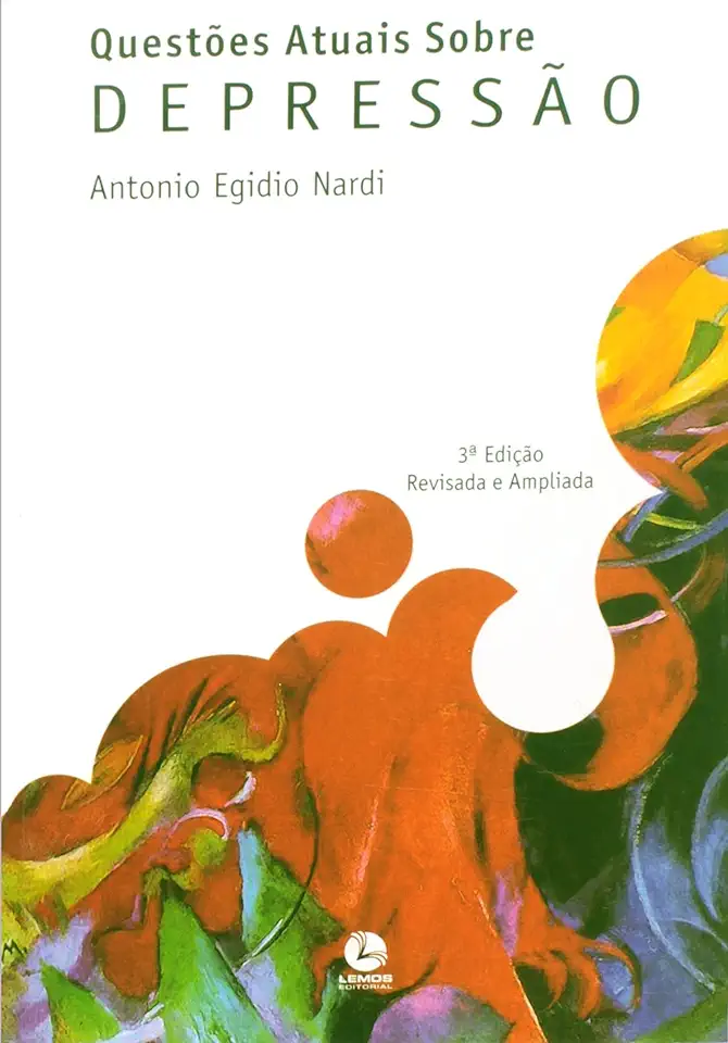 Capa do Livro Questões Atuais Sobre Depressão - Antonio Egidio Nardi