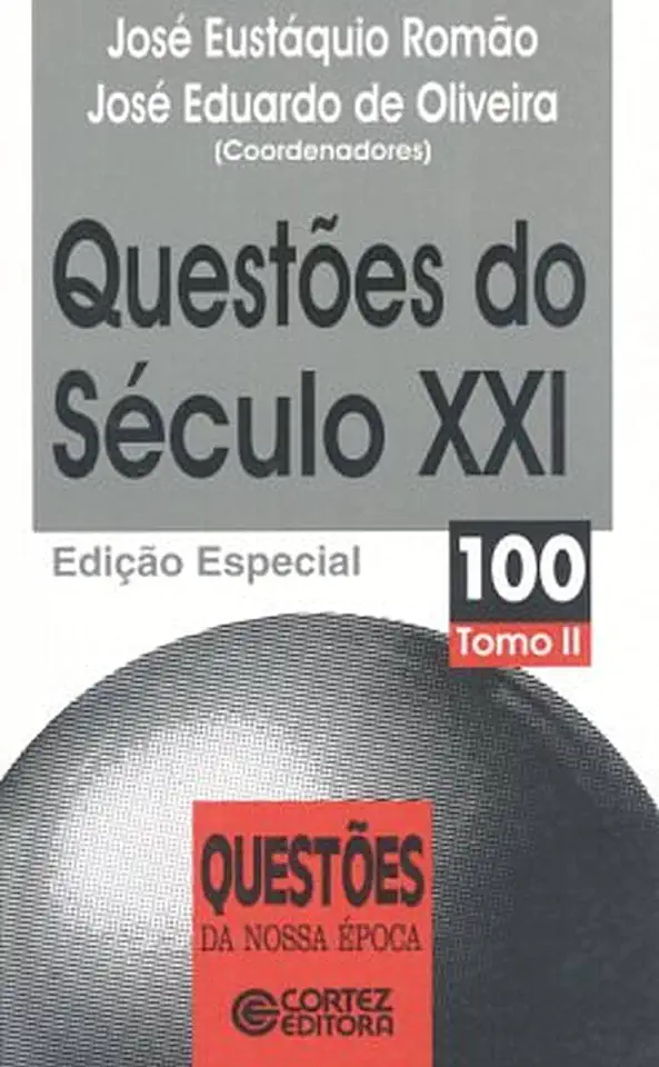 21st Century Issues: Volume II - José Eduardo de Oliveira