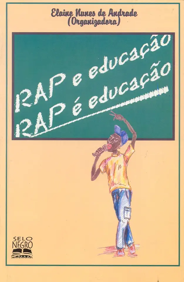 Capa do Livro Rap e Educação Rap é Educação - Elaine Nunes de Andrade