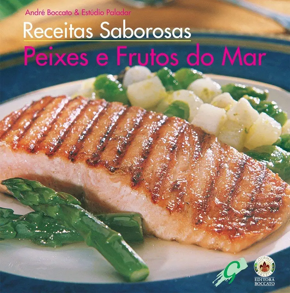 Capa do Livro Receitas Saborosas Peixes e Frutos do Mar - André Boccato