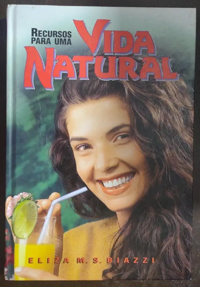 Capa do Livro Recursos para uma Vida Natural - Eliza M. S. Biazzi