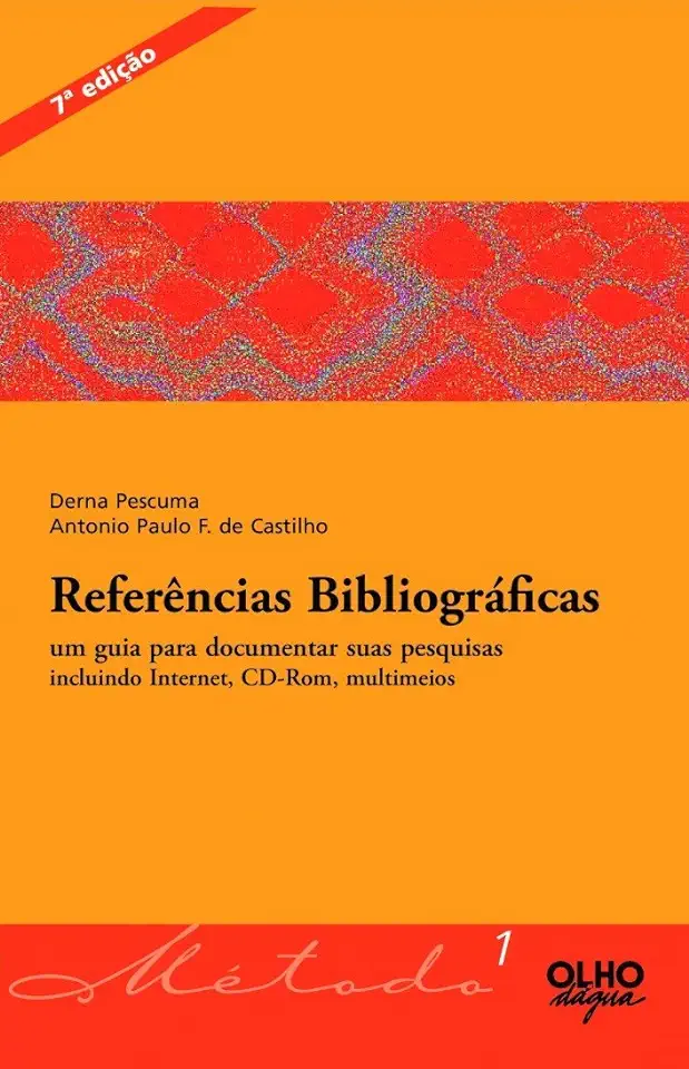 Capa do Livro Referências Bibliográficas - Derna Pescuma / Antonio Paulo F. de Castilho