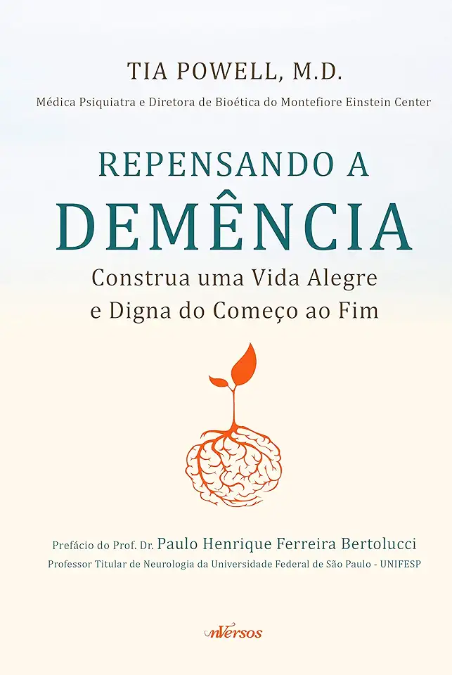 Capa do Livro Repensando a Demência - Construa uma Vida Alegre e Digna do Começo ao Fim - Powell, Tia