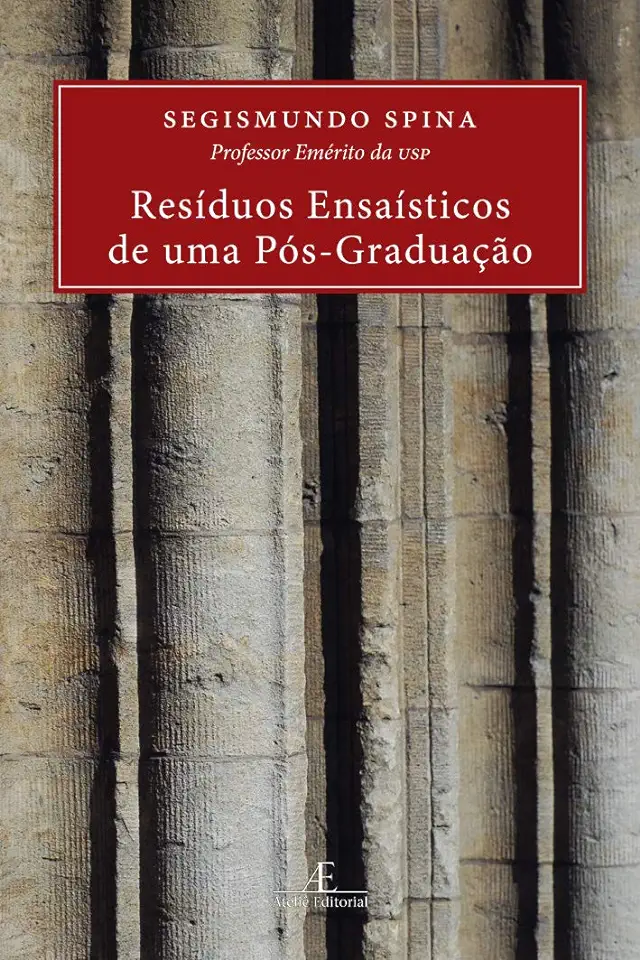 Capa do Livro Resíduos Ensaísticos de uma Pós-graduação - Segismundo Spina