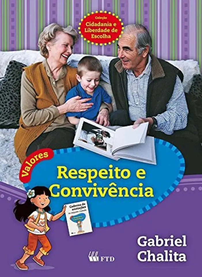 Capa do Livro Respeito e Convivência - Gabriel Chalita